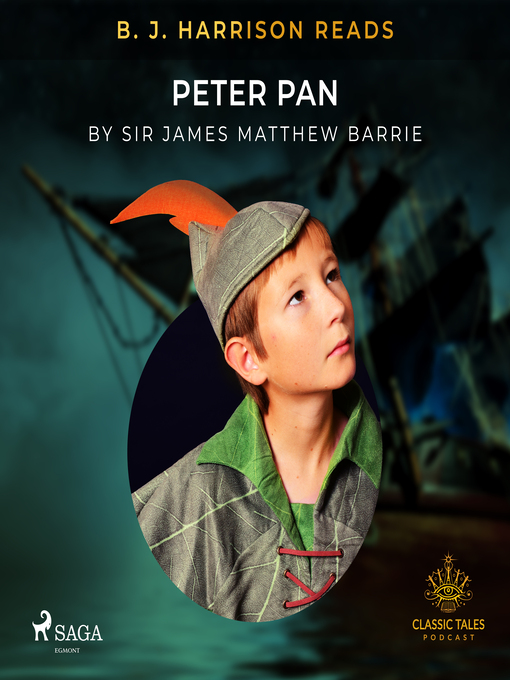 Title details for B. J. Harrison Reads Peter Pan by J.M. Barrie - Wait list